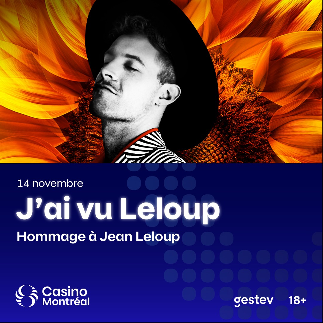 J'ai vu Leloup - Hommage à Jean Leloup présenté à Mtl