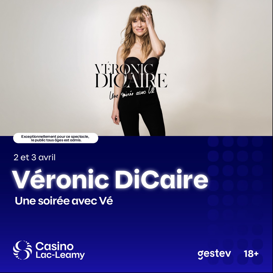 Véronique Dicaire - Une soirée avec Vé