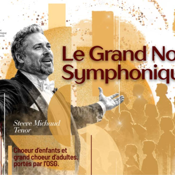 Le grand Noël symphonique