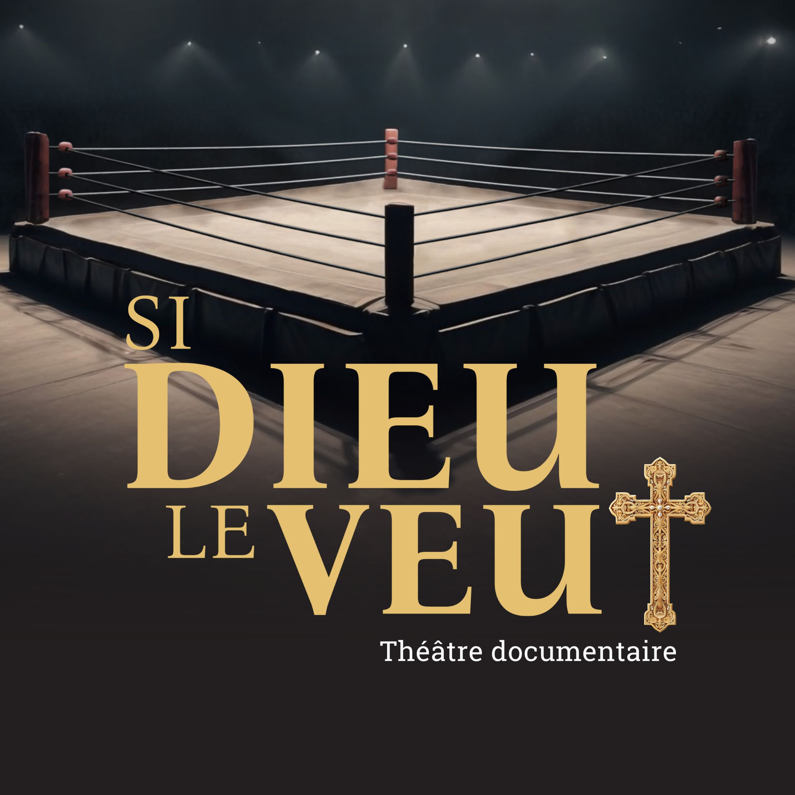 Si Dieu le veut - Théâtre documentaire