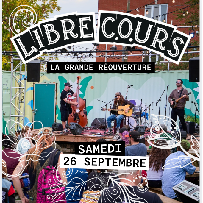 LIBRE COURS : La Grande Réouverture