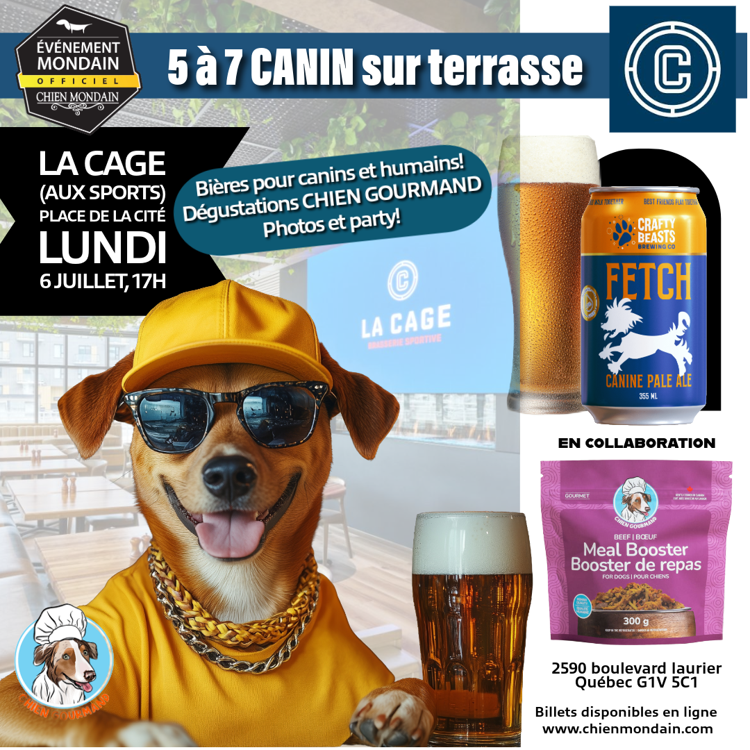 5 à 7 canin La Cage & Chien Mondain
