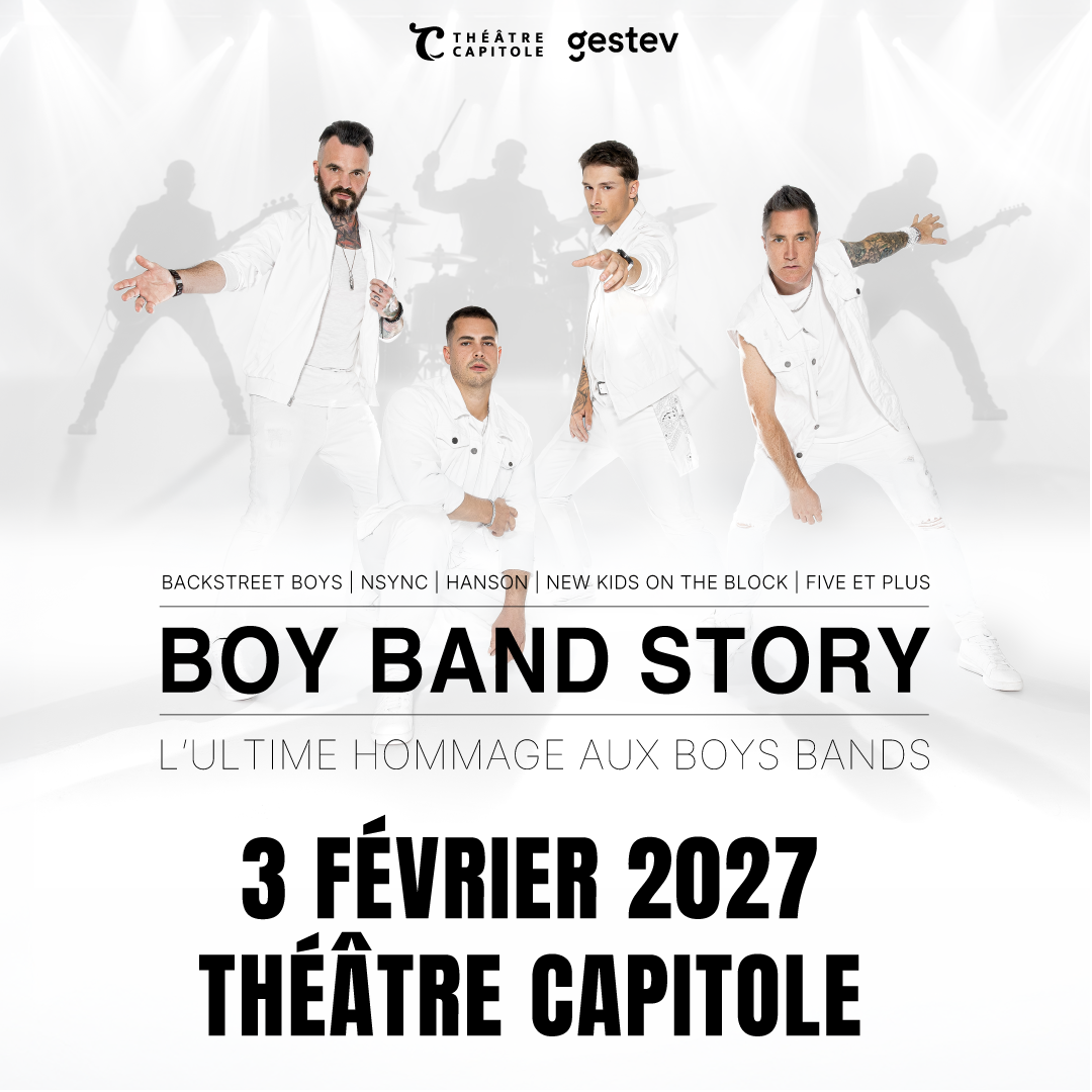 BOY BAND STORY - L'ultime hommage aux Boys Bands arrive à Qc
