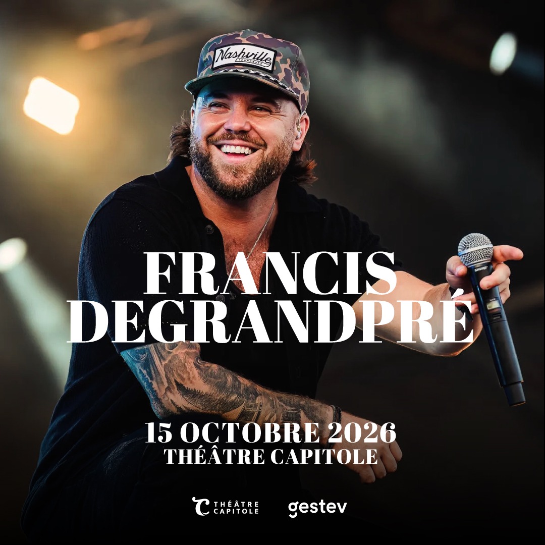 Françis Degrandpré au Théâtre Capitole