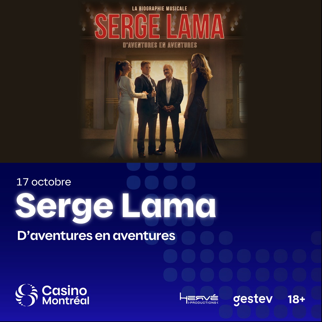 D'aventures en aventures - la bio musicale de Serge Lama