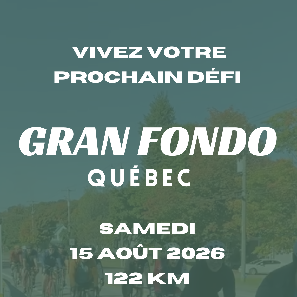 Gran Fondo Québec 2026