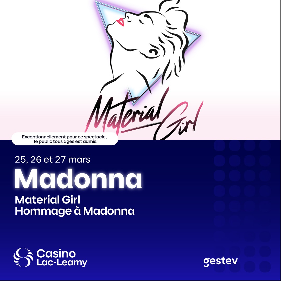 MATERIAL GIRL - Hommage à MADONNA à Gatineau