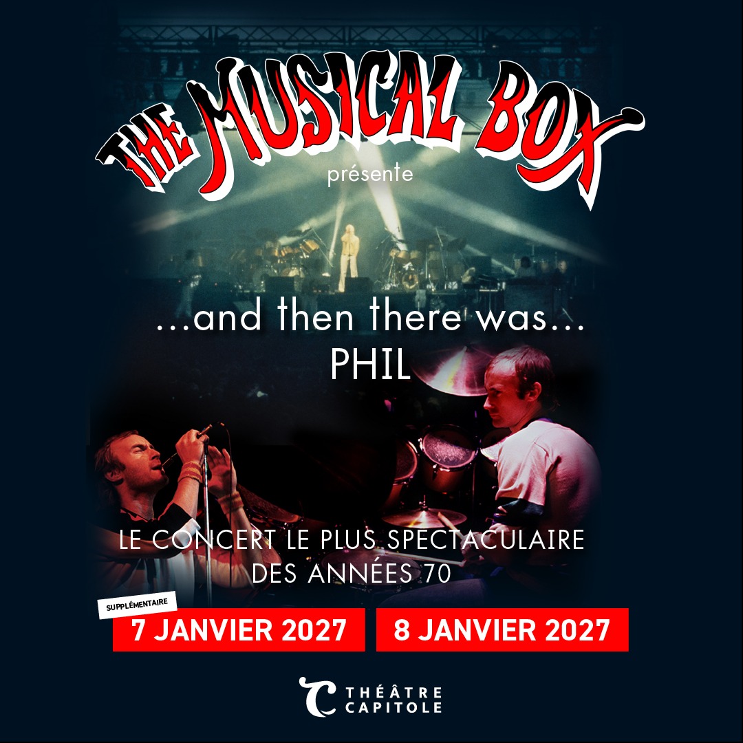 The Musical Box au Théâtre Capitole