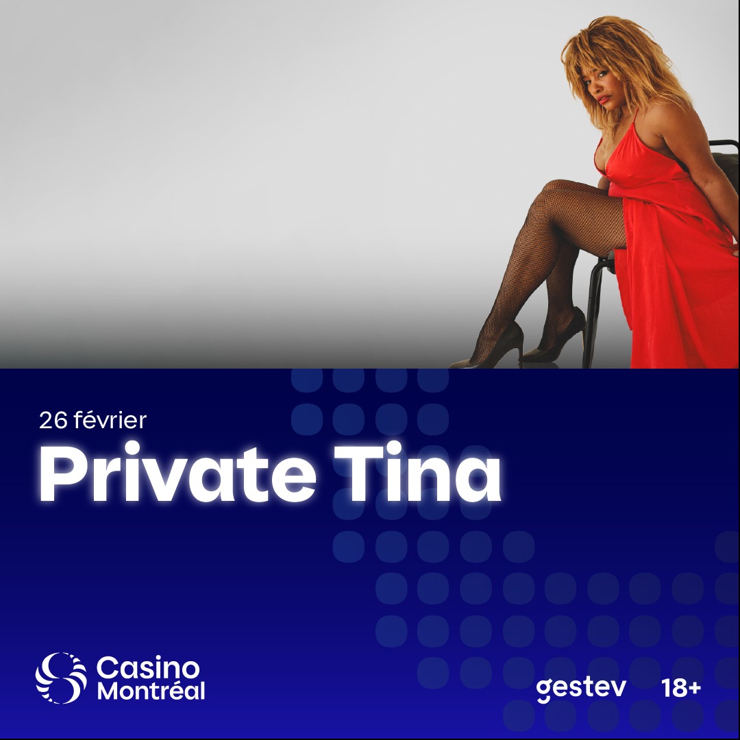 Private Tina - Hommage à Tina Turner au Casino de Mtl