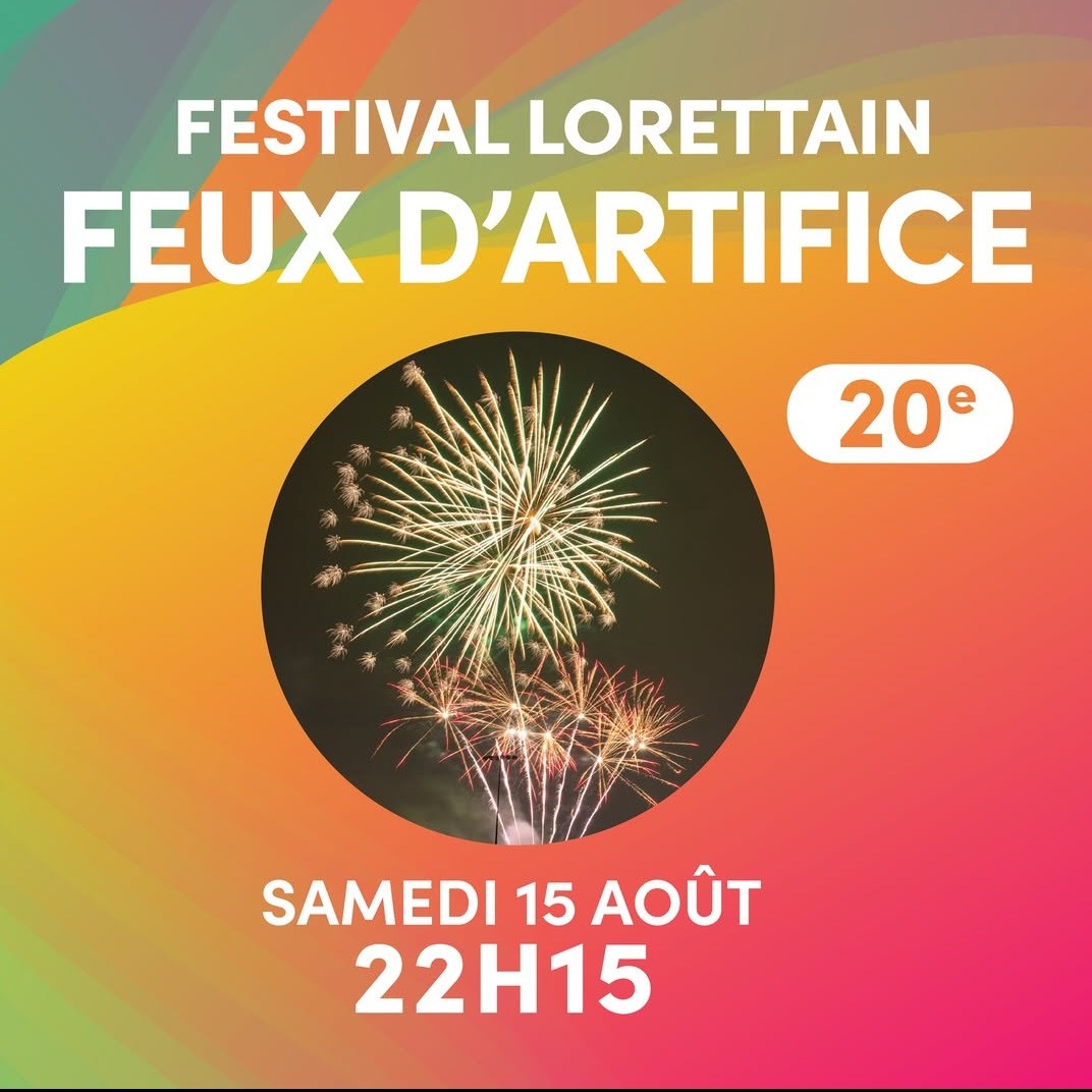 Feux d'artifice | Festival Lorettain