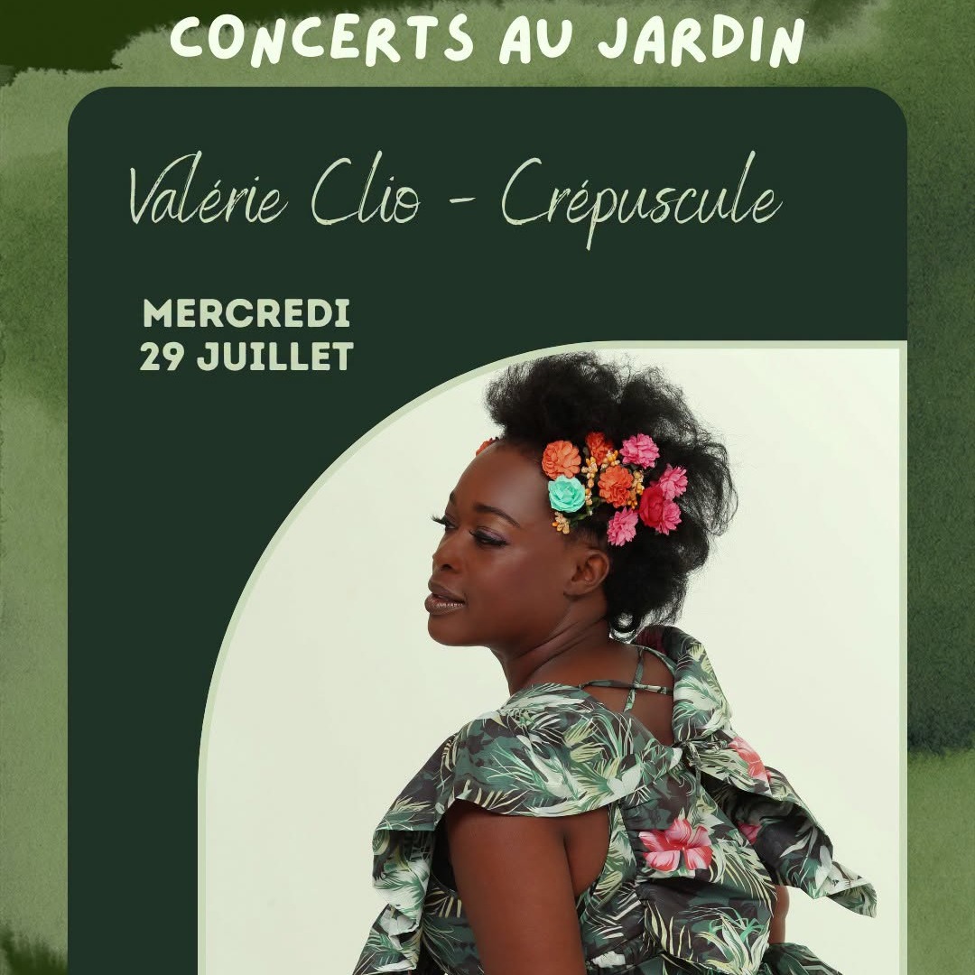 Concerts au jardin avec Valérie Clio