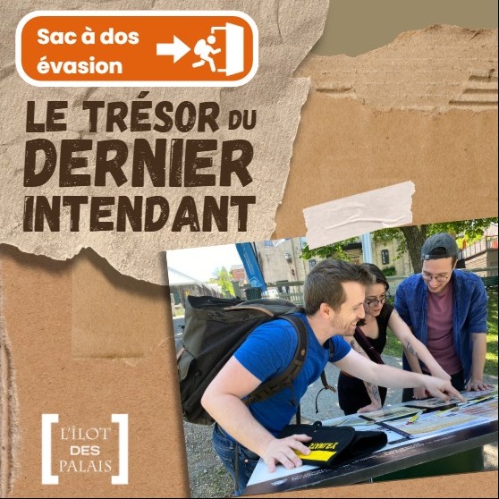 Le trésor du dernier intendant - Jeu d’évasion extérieur