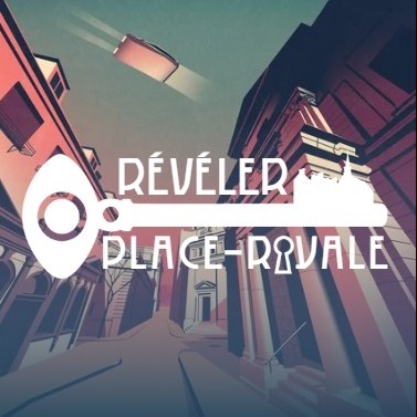 Révéler Place-Royale : Parcours en réalité augmentée