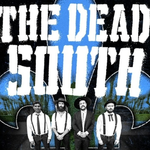 The Dead South