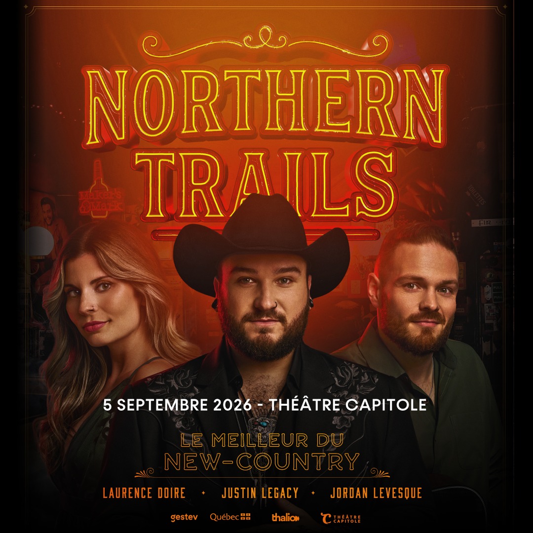 Northern Trails - Le Meilleur du New Country à Québec