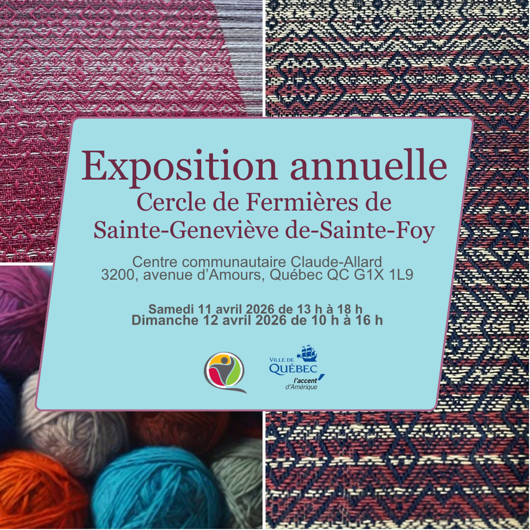 Exposition annuelle Cercle de Fermières de Sainte-Geneviève
