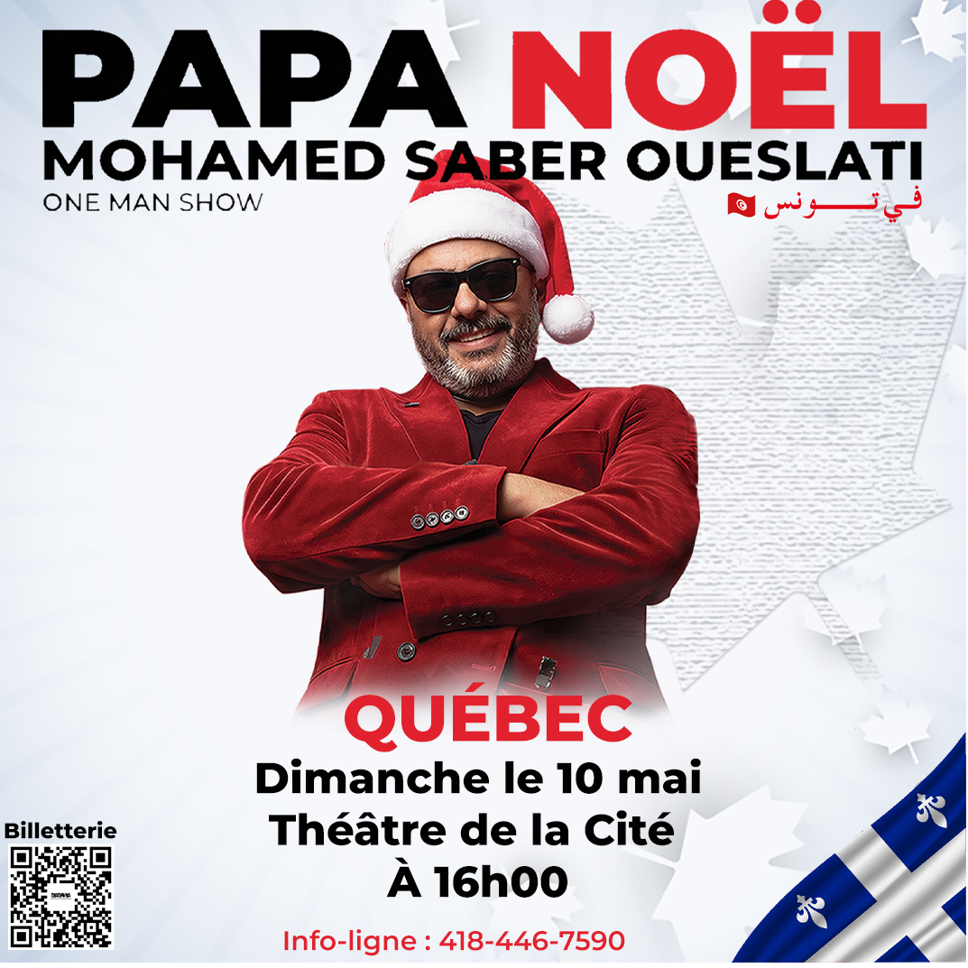 Papa Noël fi Tounes débarque à Québec !