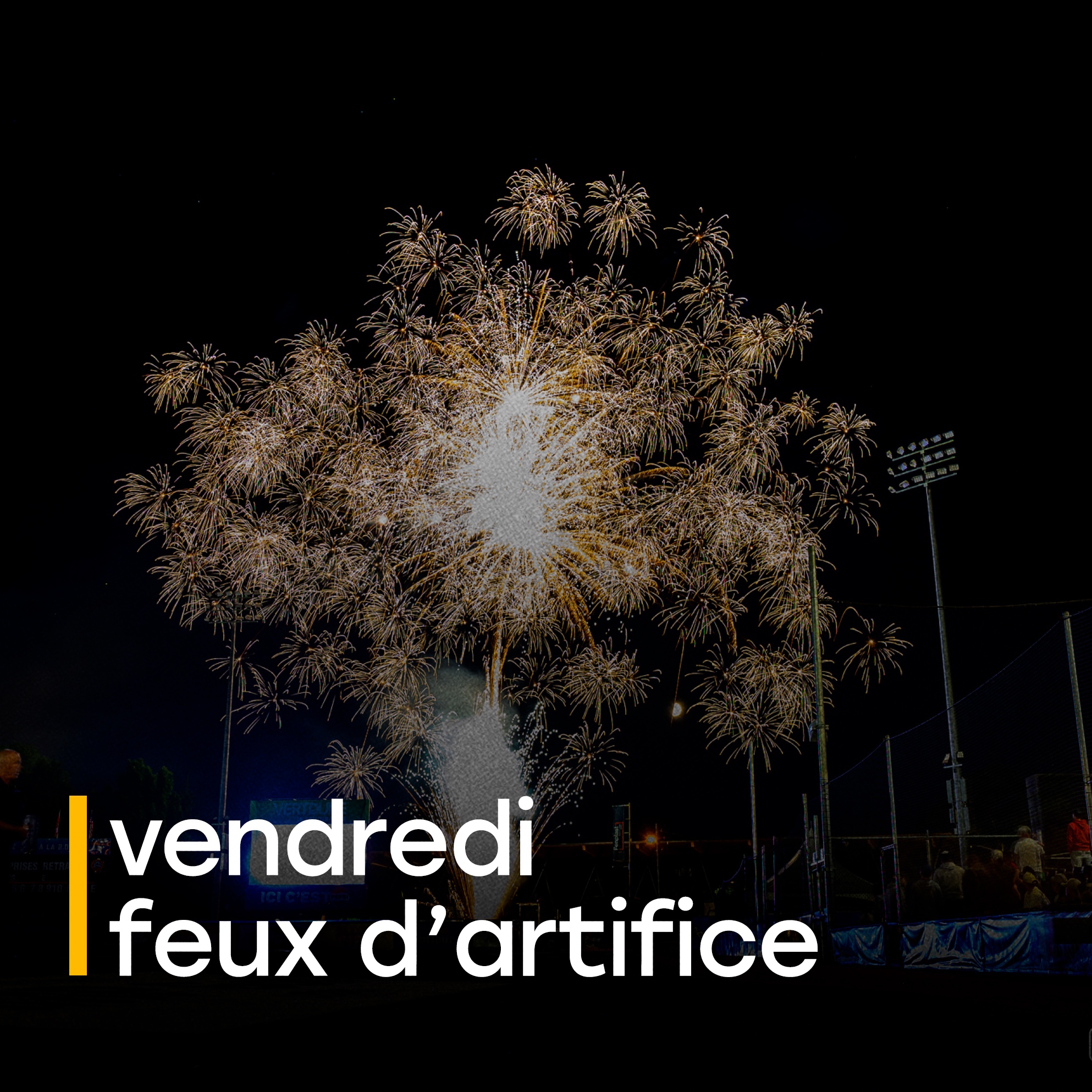 Vendredi, feux d'artifice - Les Capitales de Québec