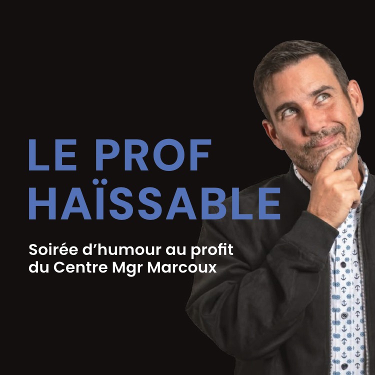 Spectacle d'humour - ''Sortie de classe'' du prof haïssable