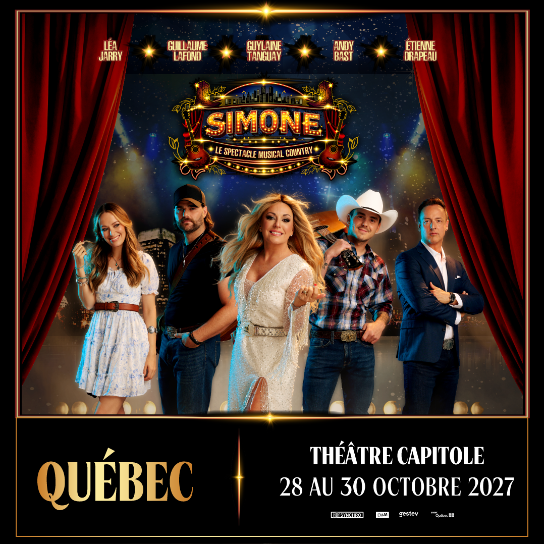 Simone, Le Spectacle Musical Country débarque à Québec