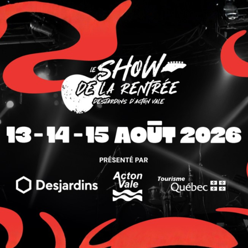 Show de la rentrée Desjardins d'Acton Vale 2026