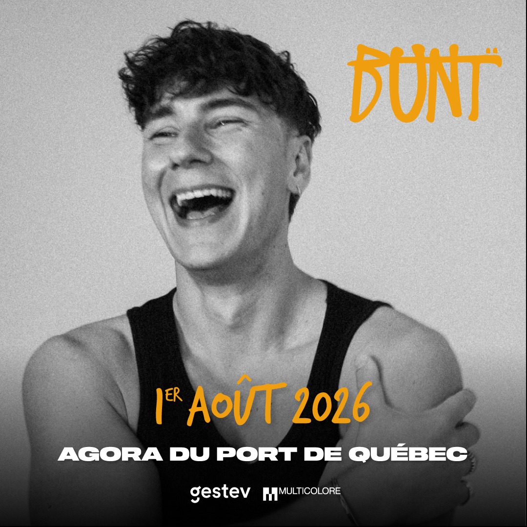 BUNT. à l'Agora du Port de Québec