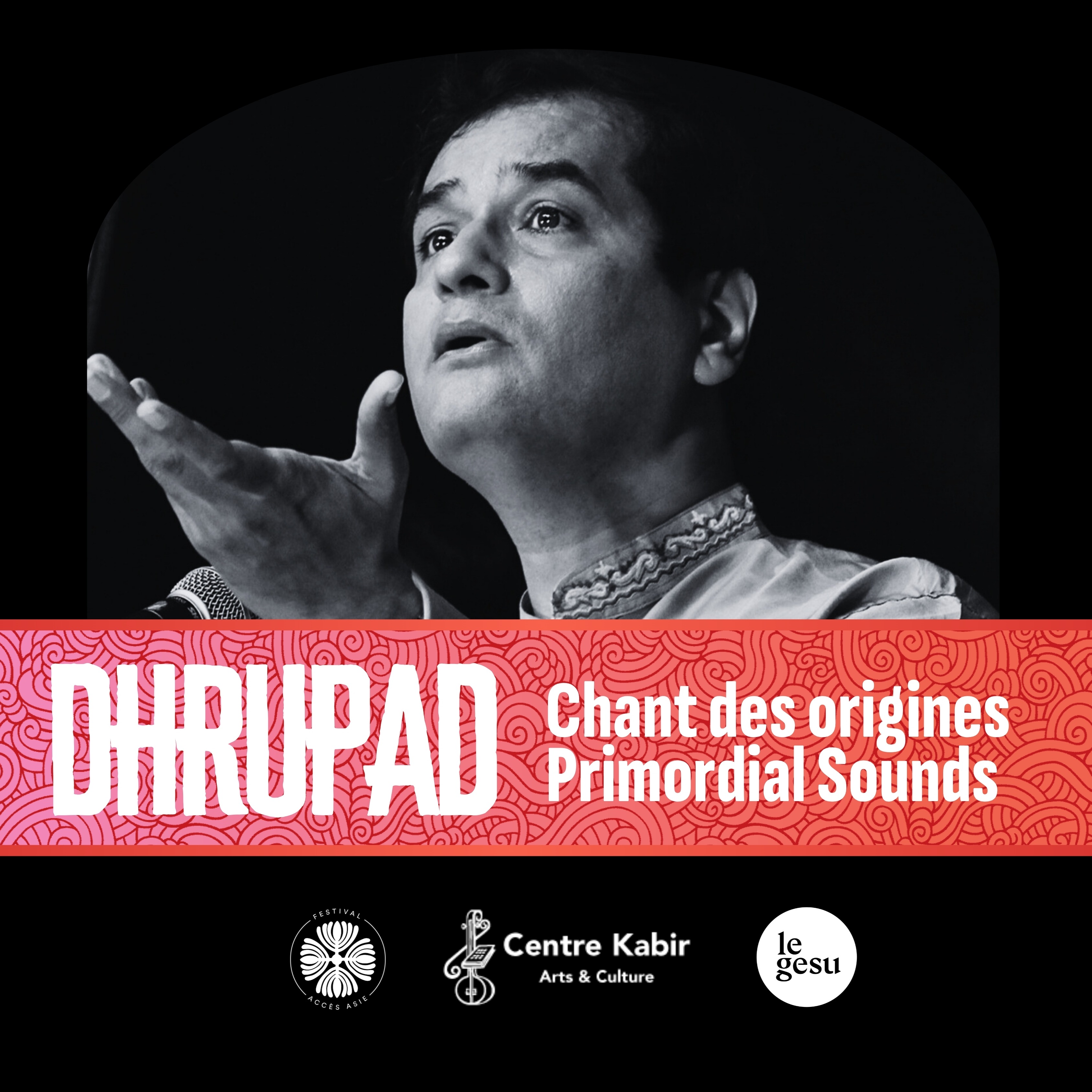Dhrupad : Chant des Origines
