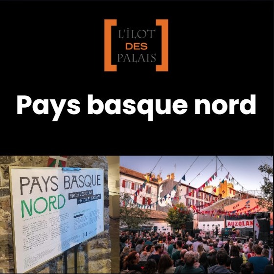 Exposition temporaire Pays-Basque : Archives d’une histoire