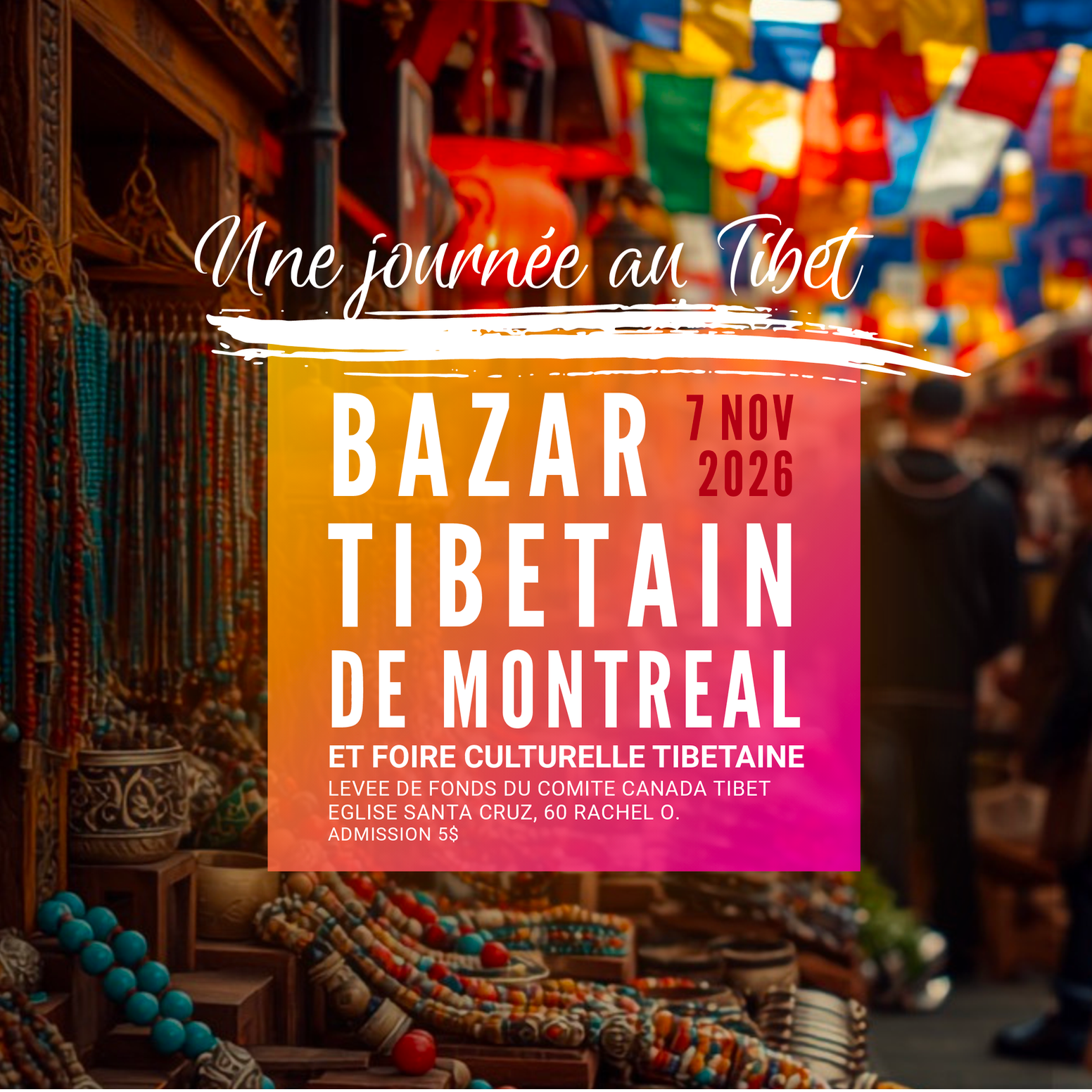 Bazar tibétain et Foire culturelle de Montréal 